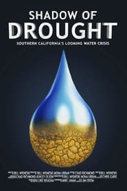 Shadow of Drought Southern Californias Looming Water Crisis' Poster