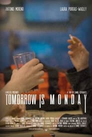 Tomorrow Is Monday' Poster