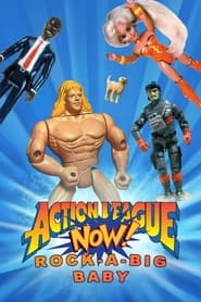 Action League Now RockABigBaby