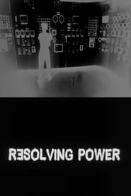 Resolving Power' Poster