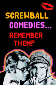 Screwball Comedies Remember Them' Poster