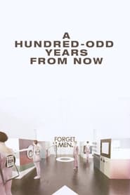 A HundredOdd Years from Now' Poster