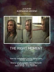 The right moment' Poster