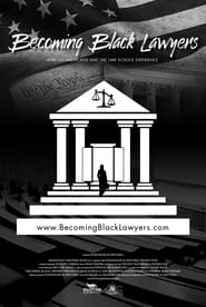 Becoming Black Lawyers' Poster