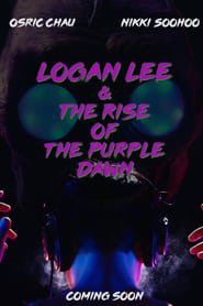 Logan Lee  The Rise of the Purple Dawn' Poster
