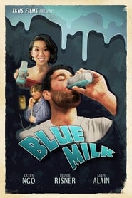 Blue Milk' Poster