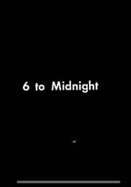 6 to Midnight' Poster