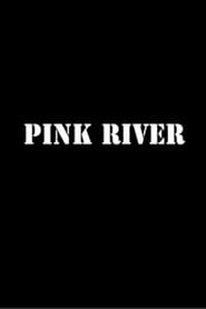 Pink River' Poster