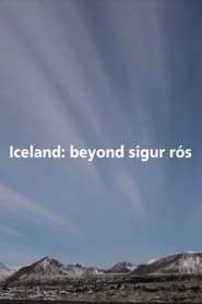 Iceland Beyond Sigur Rs' Poster