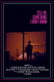 Tell Me Something I Dont Know' Poster