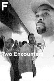 Two Encounters' Poster