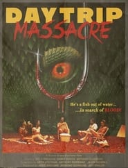 Daytrip Massacre' Poster
