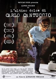 The Last Cake of Carlo Cantuccio' Poster