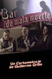 Bar de mala muerte' Poster