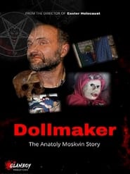 Dollmaker The Anatoly Moskvin Story' Poster
