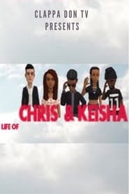 Life Of Chris  Keisha