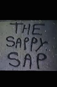 The Sappy Sap' Poster