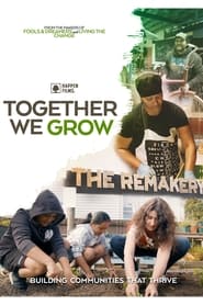 Together We Grow' Poster