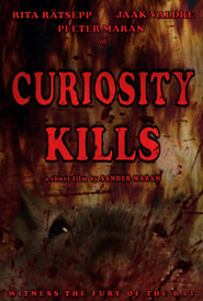 Curiosity Kills' Poster