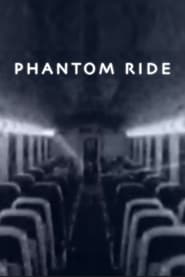 Phantom Ride' Poster