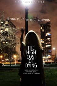 The High Cost of Dying' Poster