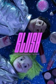 Blush  An Extraordinary Voyage' Poster