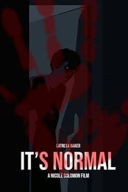 Its Normal' Poster