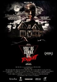 Youre Gonna Die Tonight' Poster