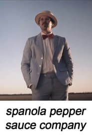 Spanola Pepper Sauce Company' Poster