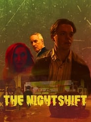 The Nightshift' Poster