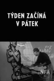 Tden zacn v ptek' Poster