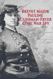 Brevet Major Pauline CushmanFryer' Poster
