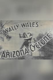 Arizona Cyclone' Poster