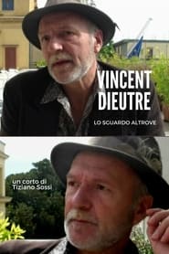 Vincent Dieutre  Lo sguardo altrove' Poster