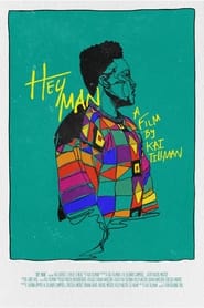 Hey Man' Poster