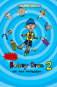Benny Brun och hans verlppsfjun 2' Poster