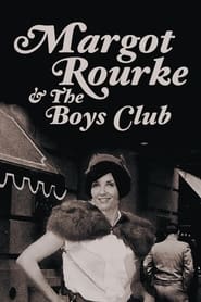 Margot Rourke and the Boys Club' Poster
