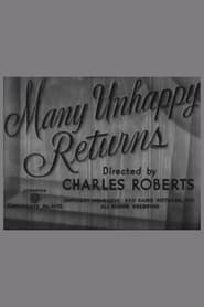 Many Unhappy Returns' Poster