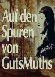 Auf den Spuren von GutsMuths' Poster
