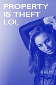 Property is Theft lol' Poster