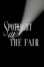 Spotlight at the Fair' Poster