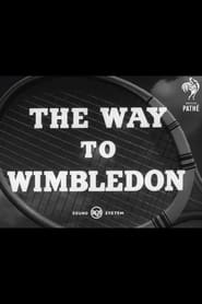 The Way to Wimbledon' Poster