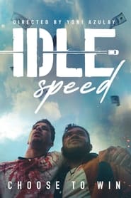 Idle Speed' Poster