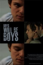 Boys Will Be Boys' Poster