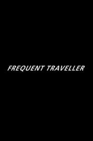Frequent Traveller' Poster