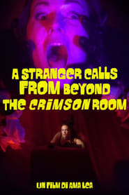 A Stranger Calls from Beyond the Crimson Room' Poster
