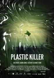 Plastic Killer' Poster