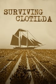 Surviving Clotilda' Poster