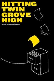Hitting Twin Grove High' Poster
