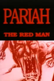 Pariah the Red Man' Poster